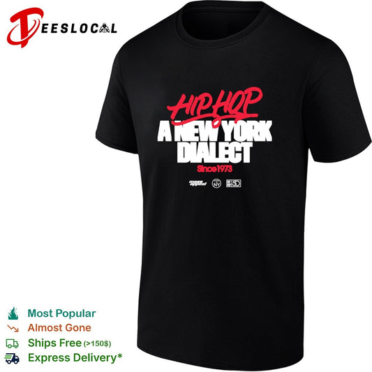 Hip Hop a New York Dialect Since 1973 Mass Appeal Made in NY shirt