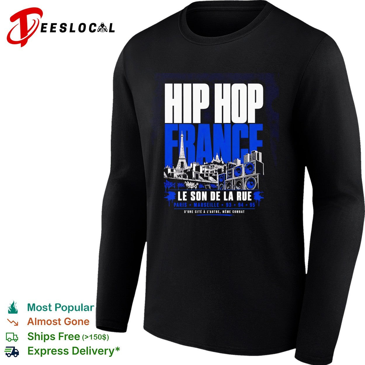 Hip hop France Le son de la rue Eiffel Tower shirt