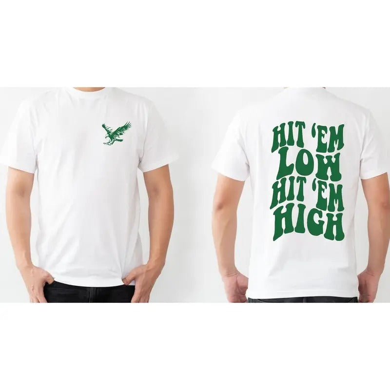 Hit 'Em Low Hit 'Em High Sweatshirt, Road to Victory Sweatshirt, Philly Sweatshirt, Philadelphia Shirt, Game Day Shirt, Shirt