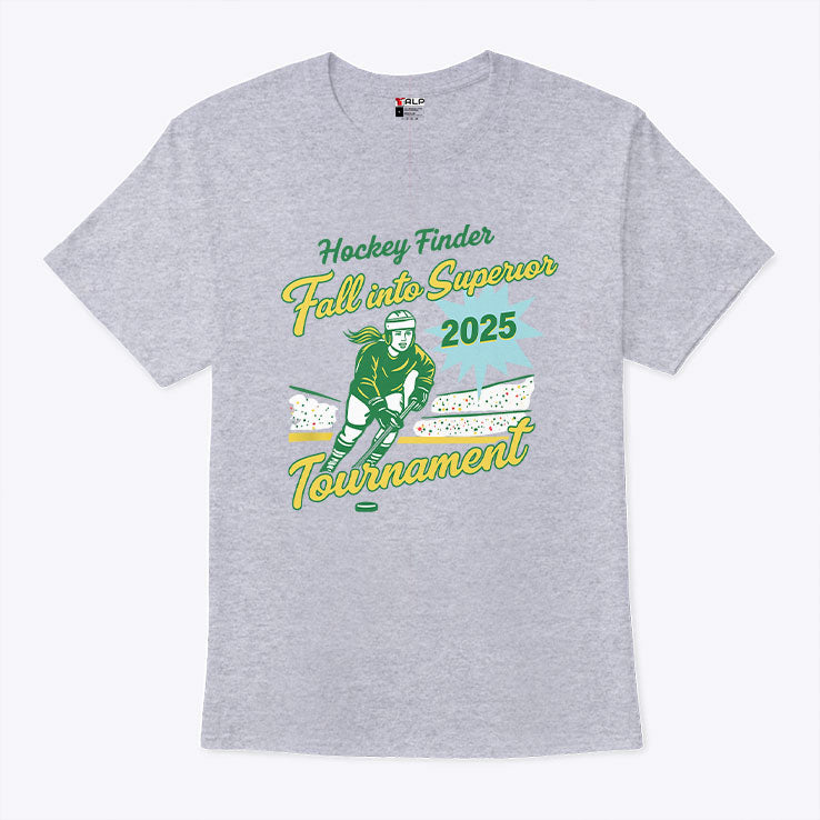 Hockey Finder Fall Into Superior 2025 Tournament T Shirt