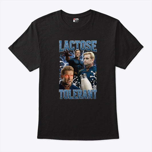 Homelander Lactose Tolerant Meme T Shirt