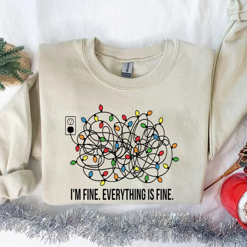 I'm Fine Everything Is Fine Tshirt/Sweatshirt/Hoodie, Retro Crewneck, Gift For MyFriends, Cotton, Menswear Top