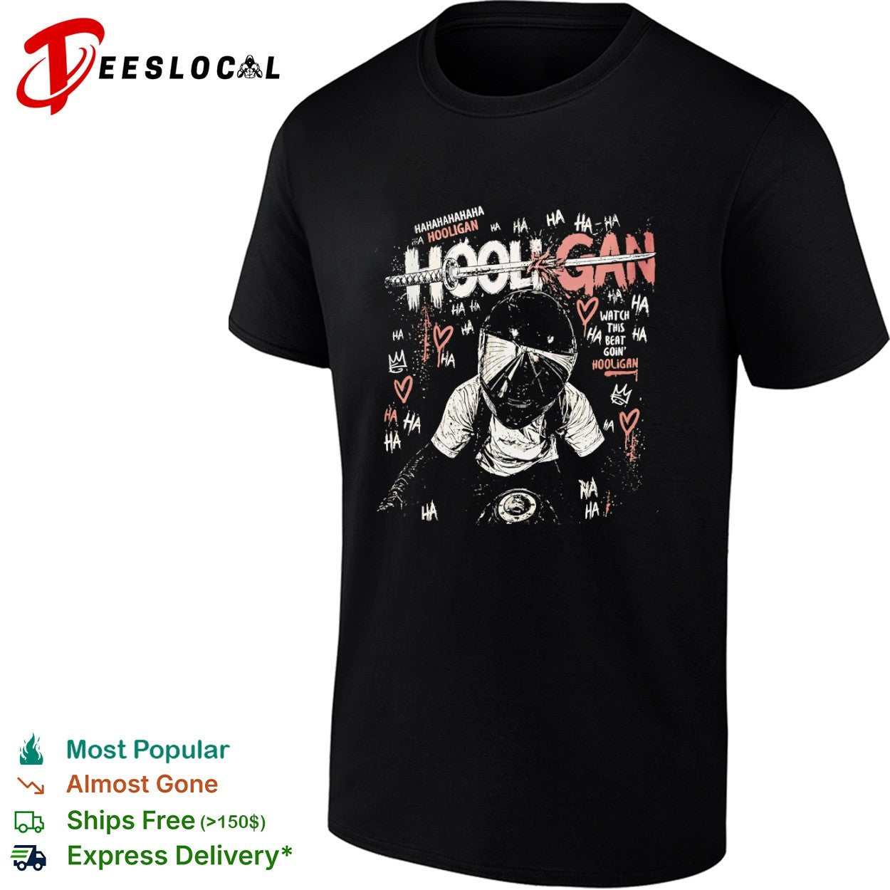 Hooligan Watch this beat goin Hooligan shirt