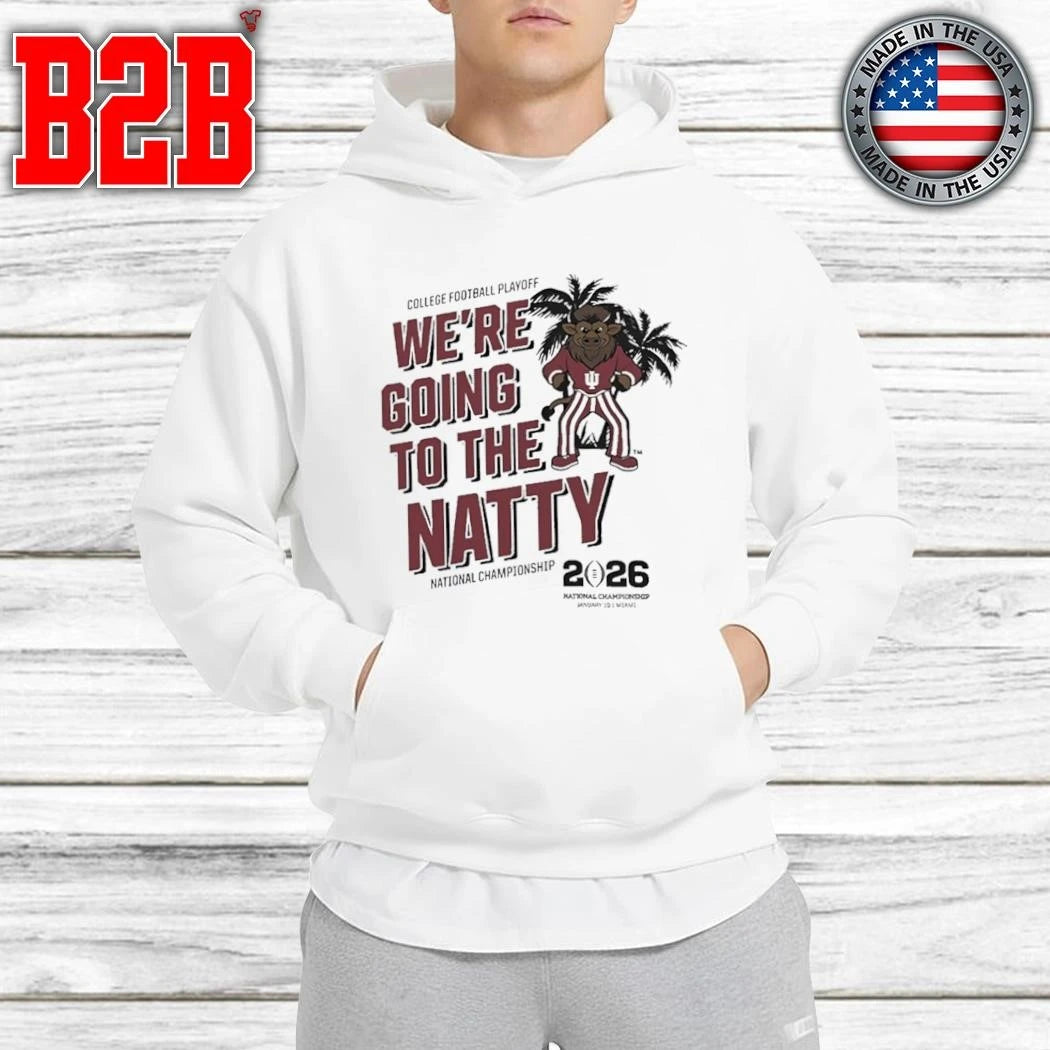 Hoosiers CFP We’re Going To The Natty National Championship 2026 Shirt