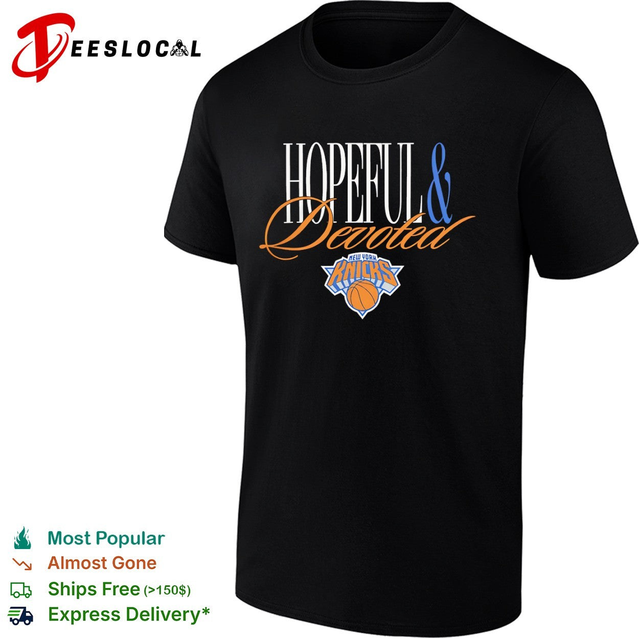 Hopeful and Devoted New York Knicks NBA Shirt
