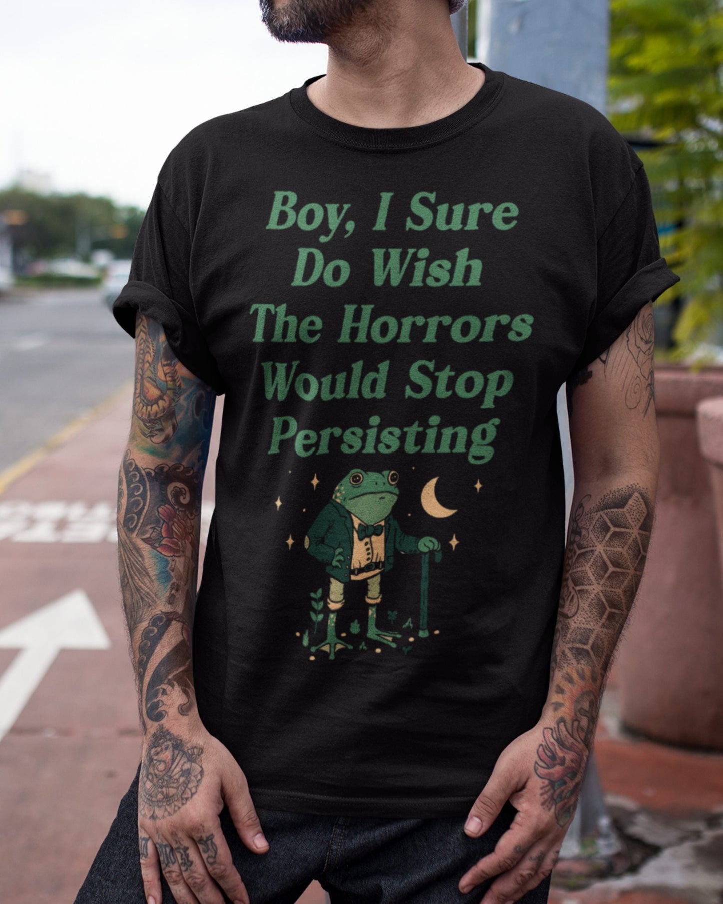 'Horrors Are Still Persisting' Shirt