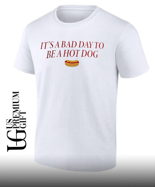 Dog Food It’s a Bad Day to be a Hot Dog shirt