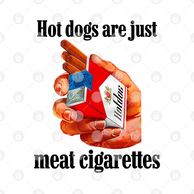Dogs Are Just Meat Cigarettes T Shirt