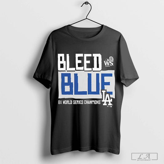 Hot Los Angeles Dodgers 2024 8x World Series Champions La Bleed Blue - clothing by TeeHivey.com