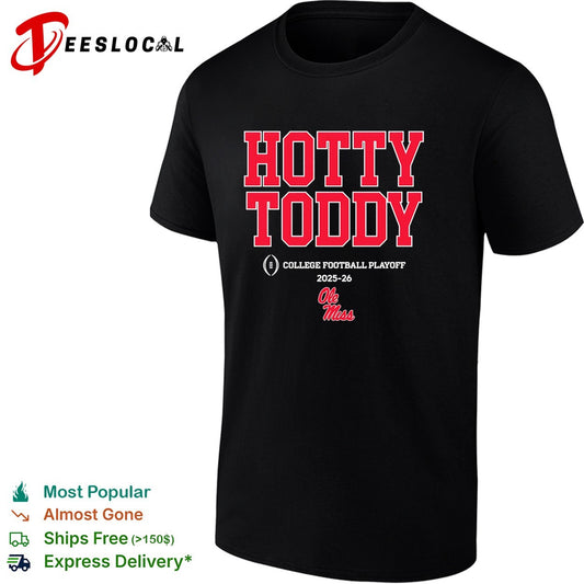 Hotty Toddy Ole Miss college football playoff shirt