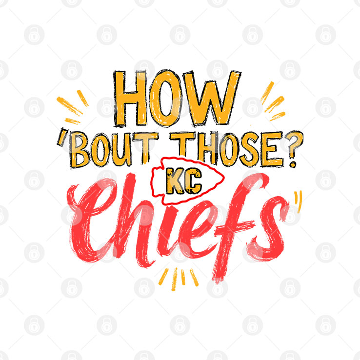 How ‘Bout Those KC Chiefs T Shirt