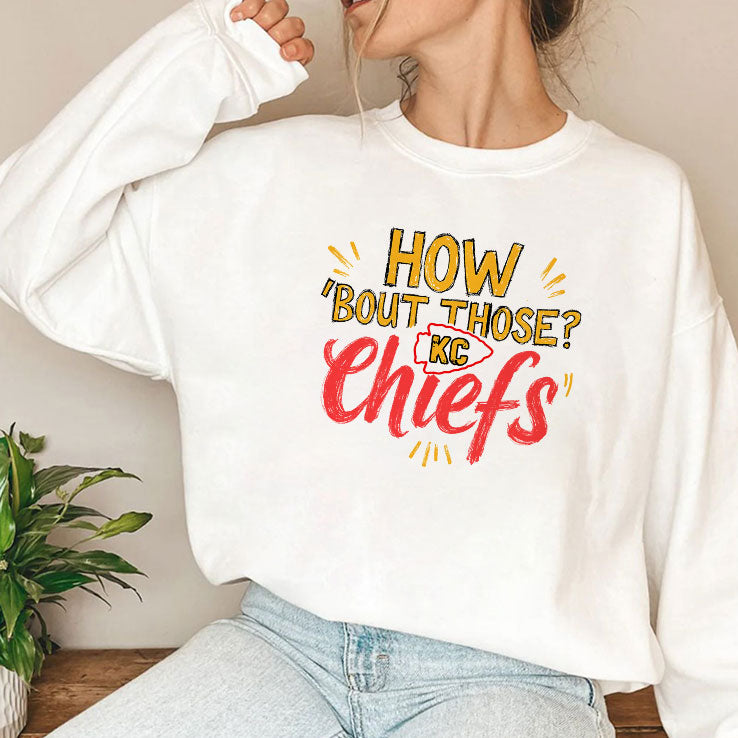 How ‘Bout Those KC Chiefs T Shirt