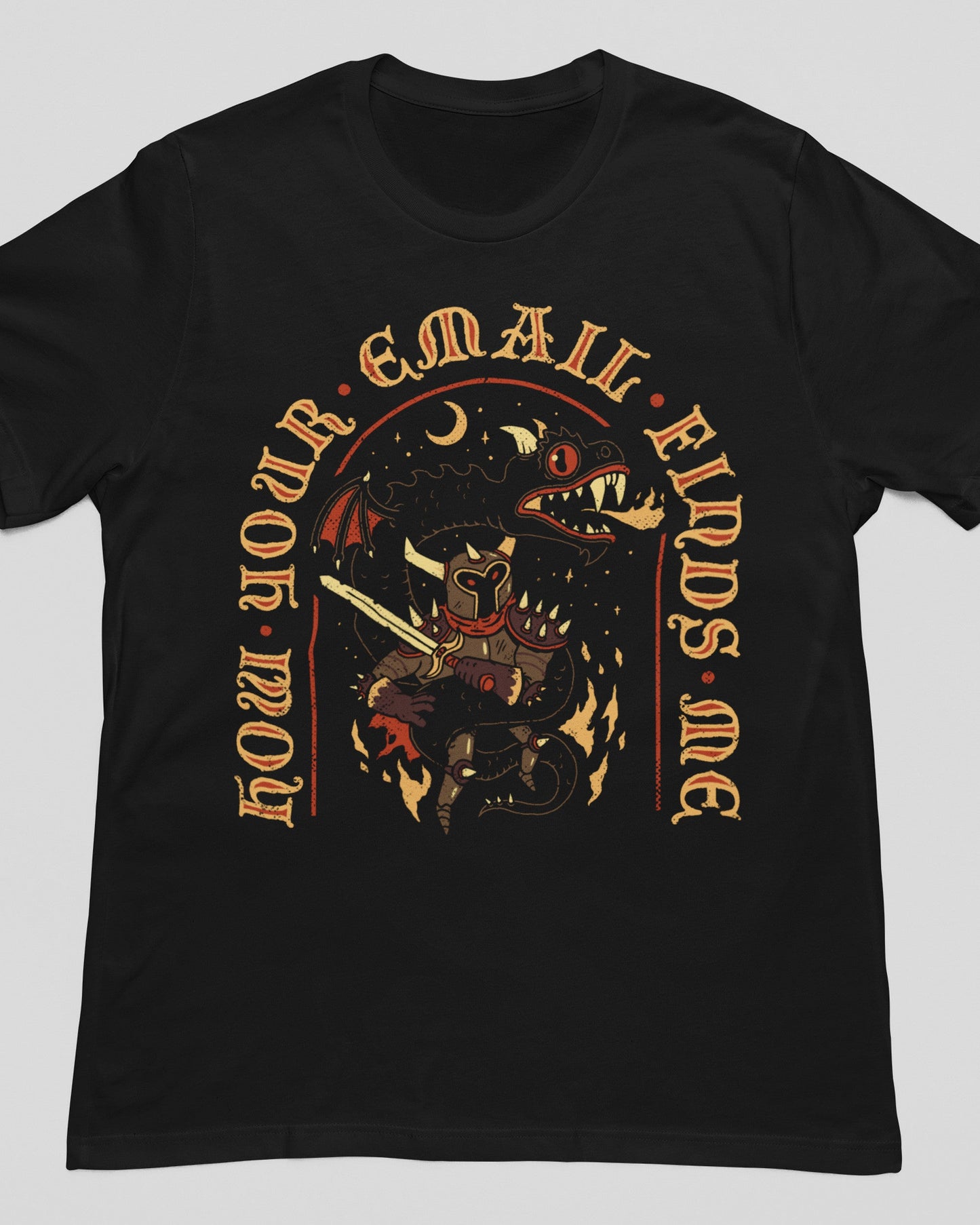 'How Your Email Finds Me' Shirt