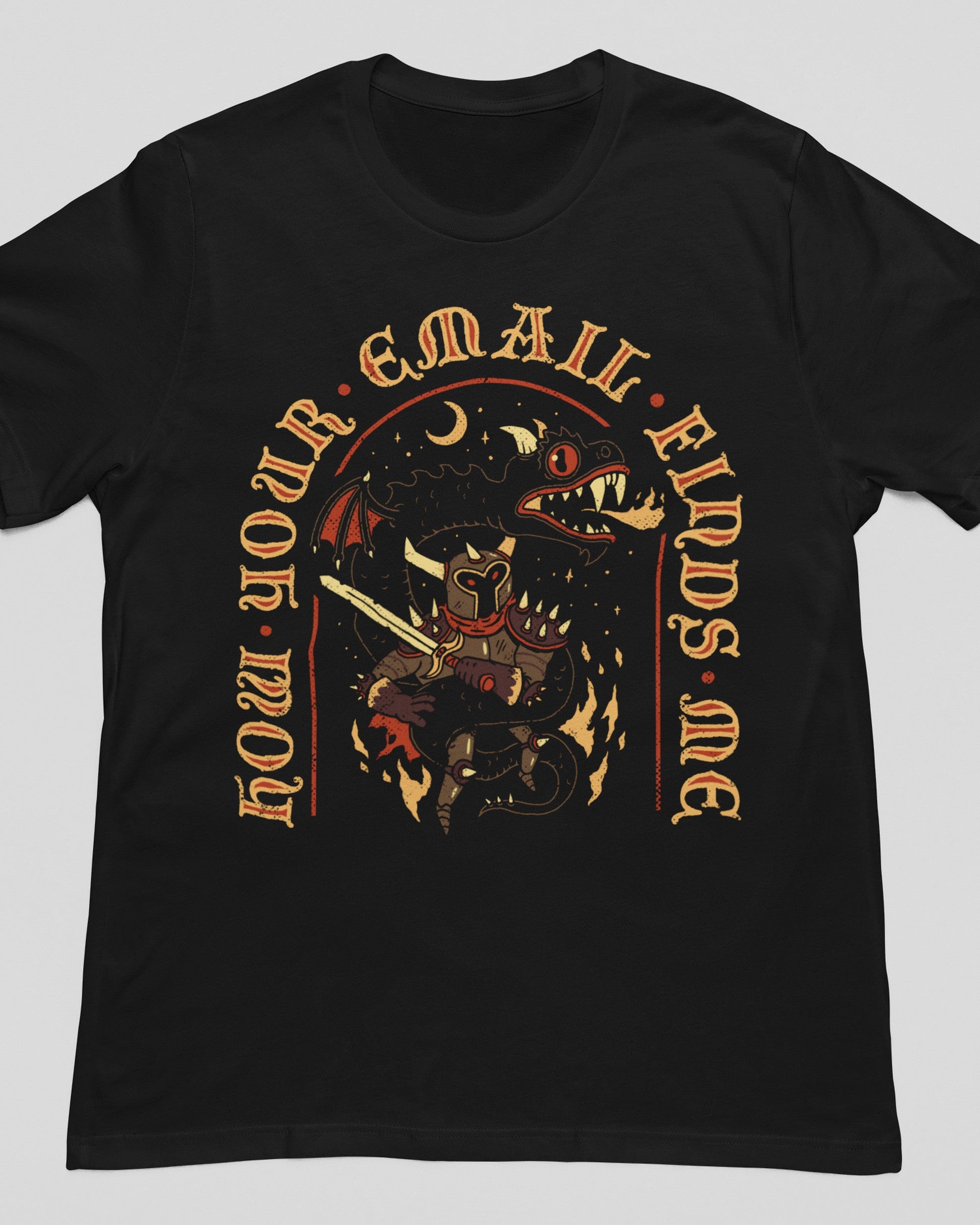 'How Your Email Finds Me' Shirt