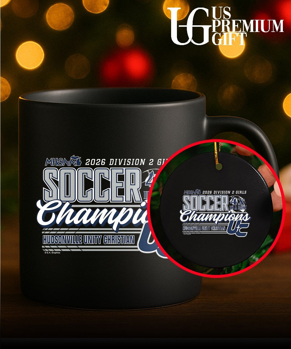 Hudsonville Unity Christian MHSAA Girls Soccer D2 4x in a Row Champions 2026 shirt