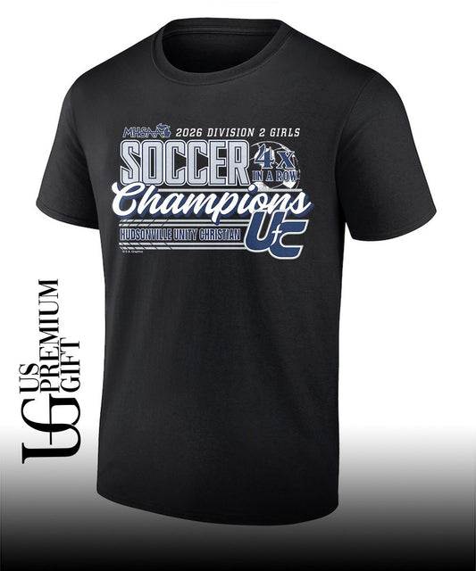 Hudsonville Unity Christian MHSAA Girls Soccer D2 4x in a Row Champions 2026 shirt