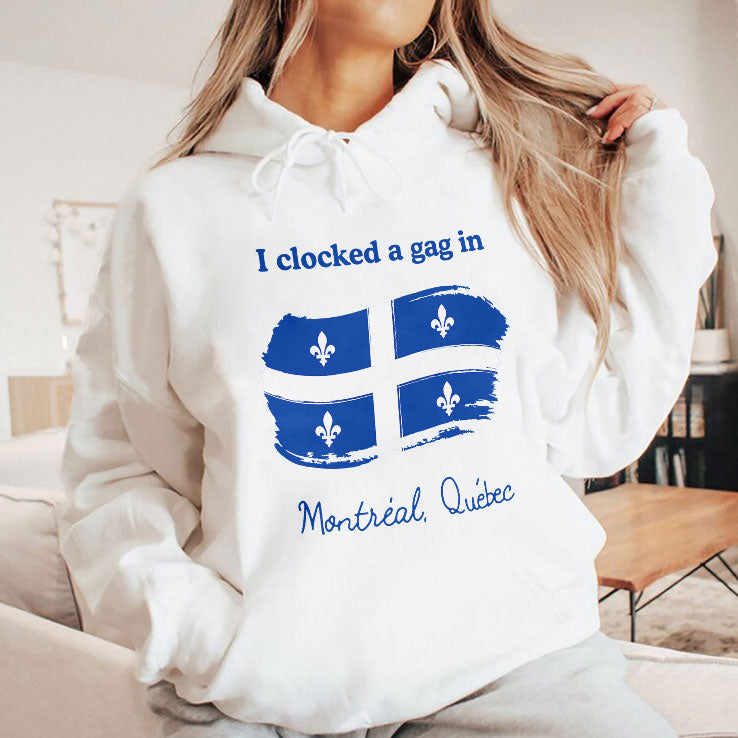 I Clocked A Gag In Montreal Quebec T Shirt
