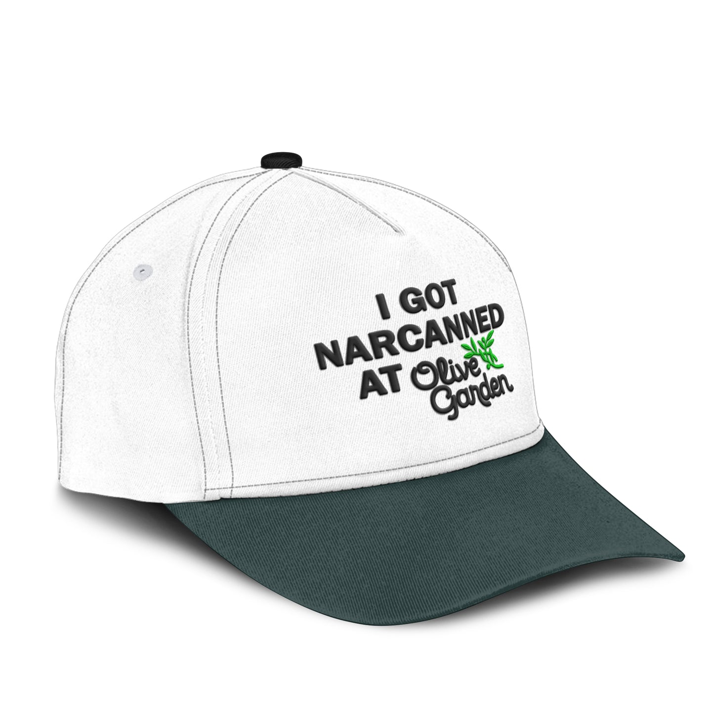 I Got Narcanned At Olive Garden Hat