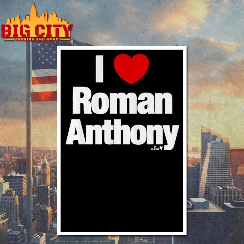 I Heart Roman Anthony Shirt