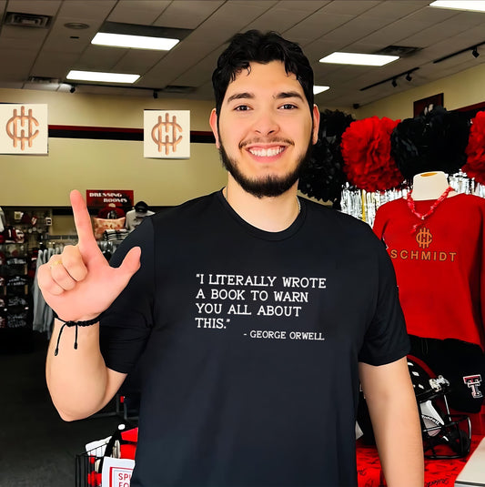 I Literally Wrote a Book to Warn You All About This George Orwell shirt