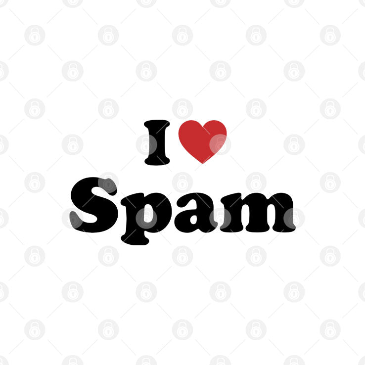 I Love Spam Funny Humor T Shirt