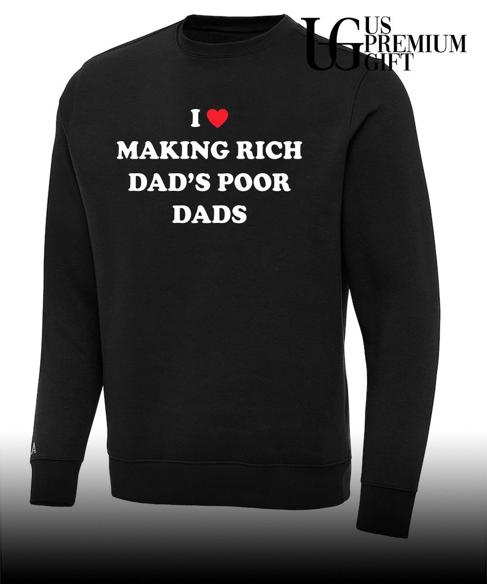 I Making Rich Dad’s Poor Dads shirt