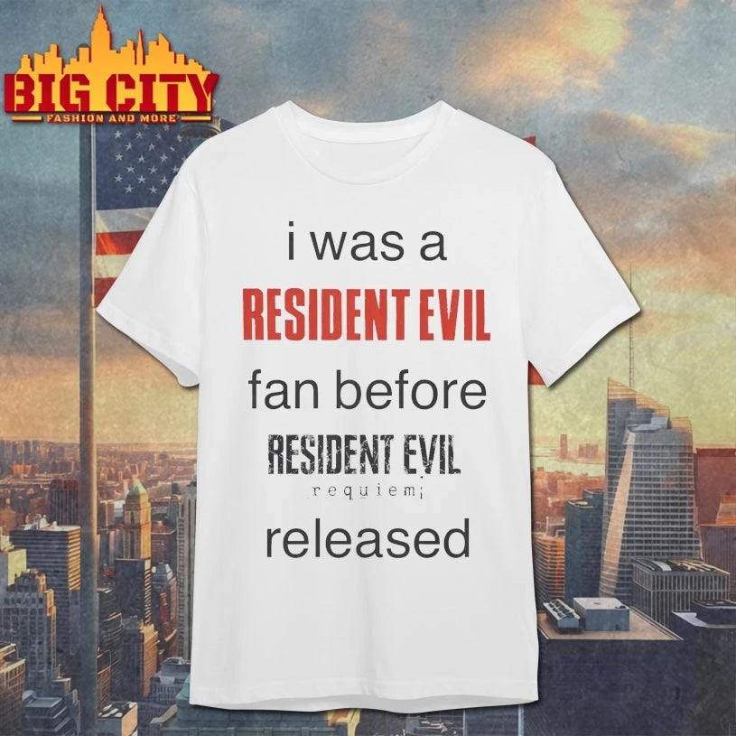 I Was A Resident Evil Fan Before Noel’s Ready for Requiem T-shirt
