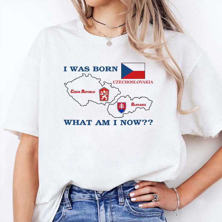 I Was Born Czechoslovakia What Am I Now T Shirt