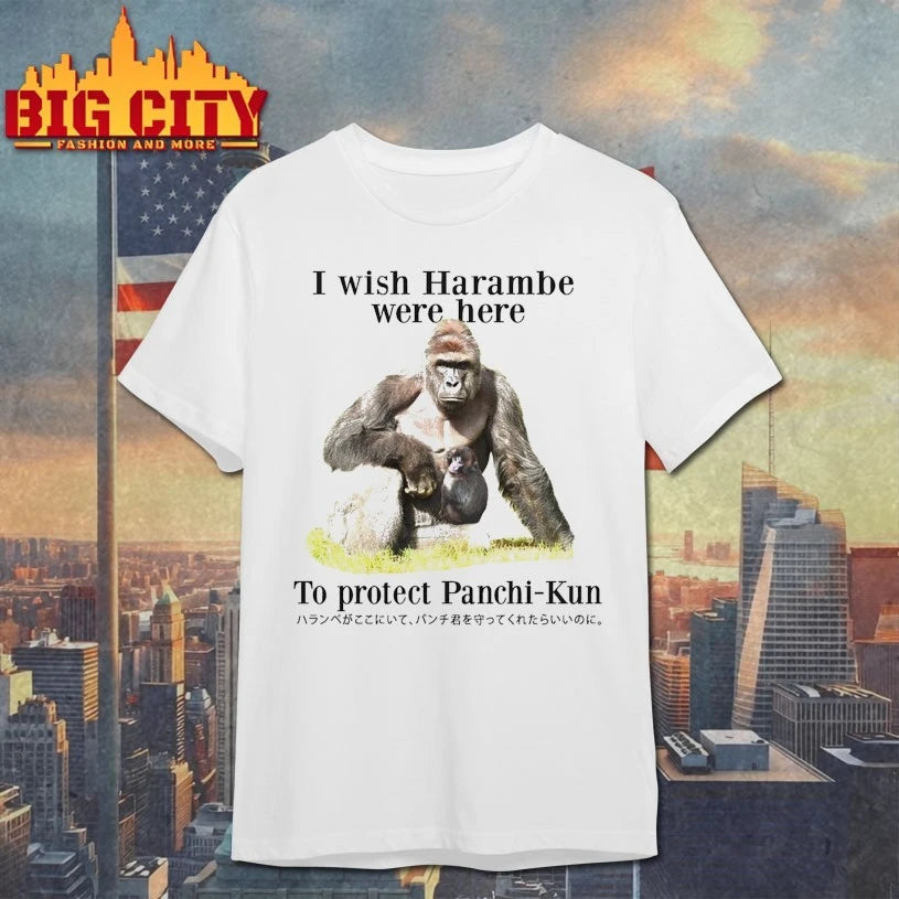 I Wish Harambe Were Here To Protect Panchi-Kun t-shirt