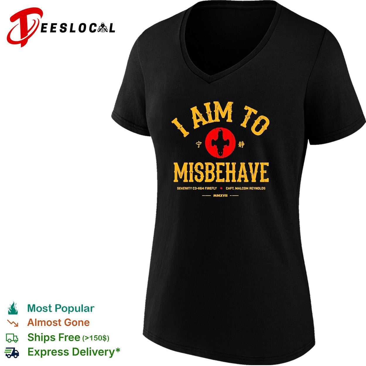 I aim to misbehave Serenity Firefly Capt Malcolm Reynolds bold varsity text shirt