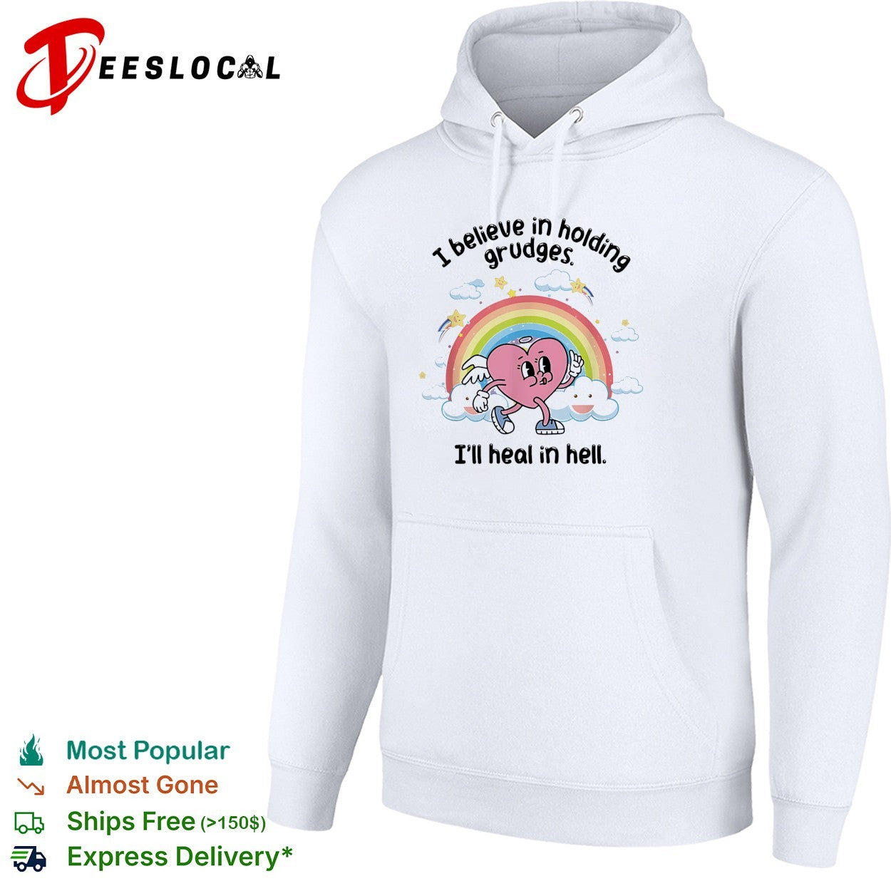 I believe in holding grudges I’ll heal in hell rainbow heart illustration shirt