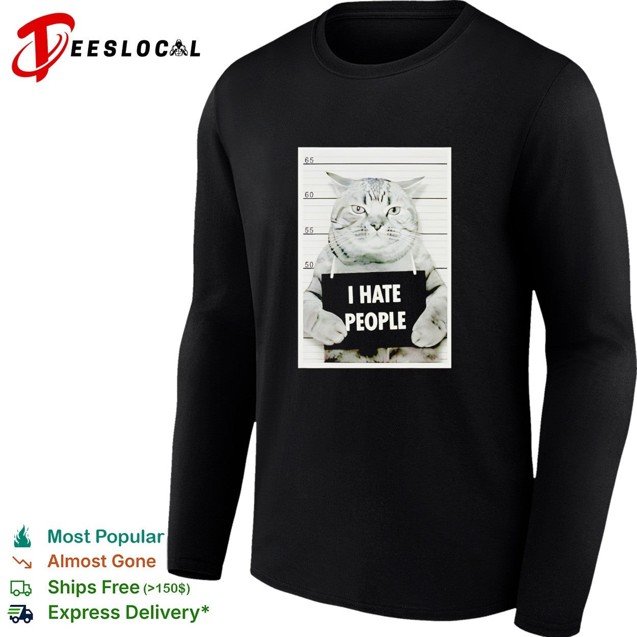 I hate people cat mugshot funny shirt