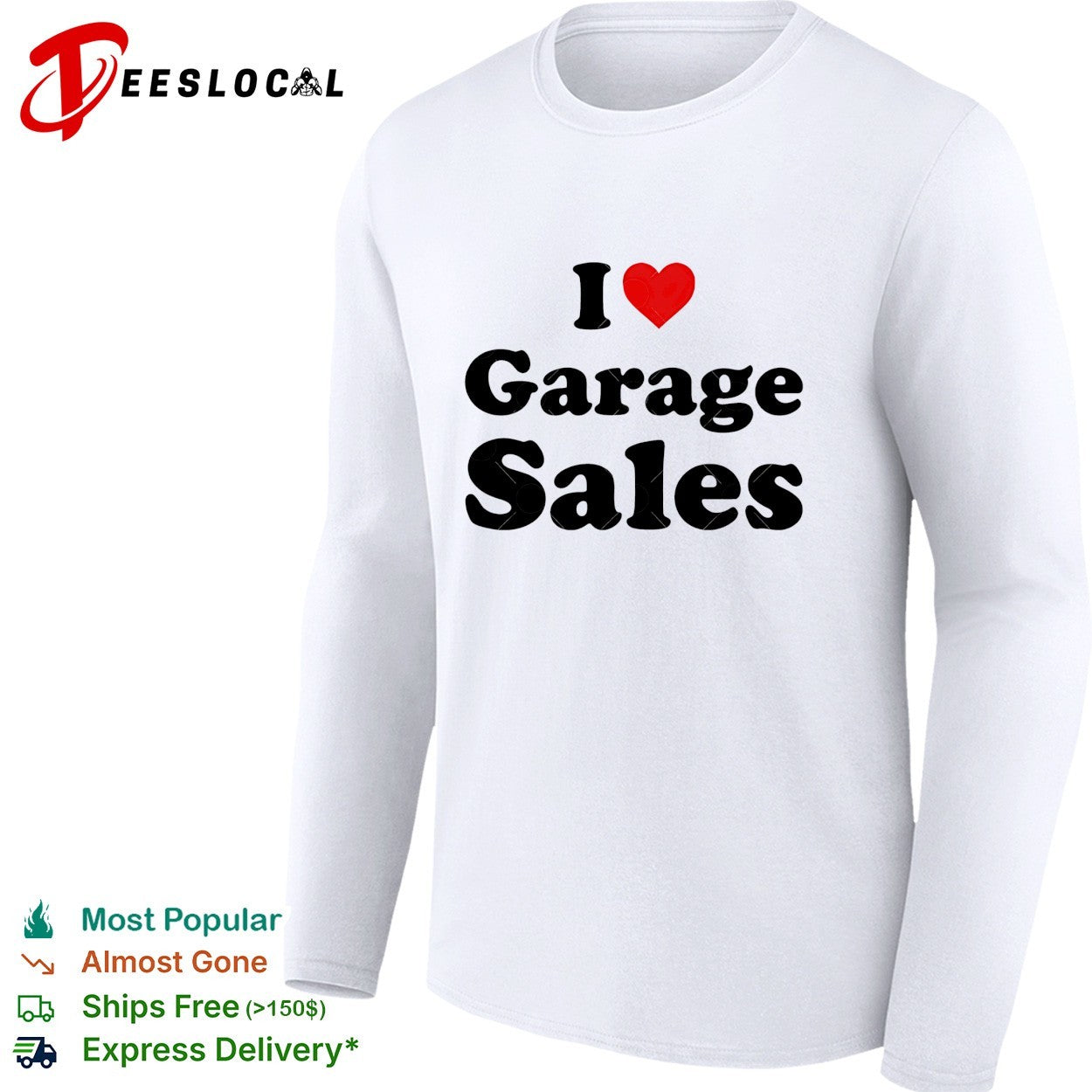 I love garage sales shirt