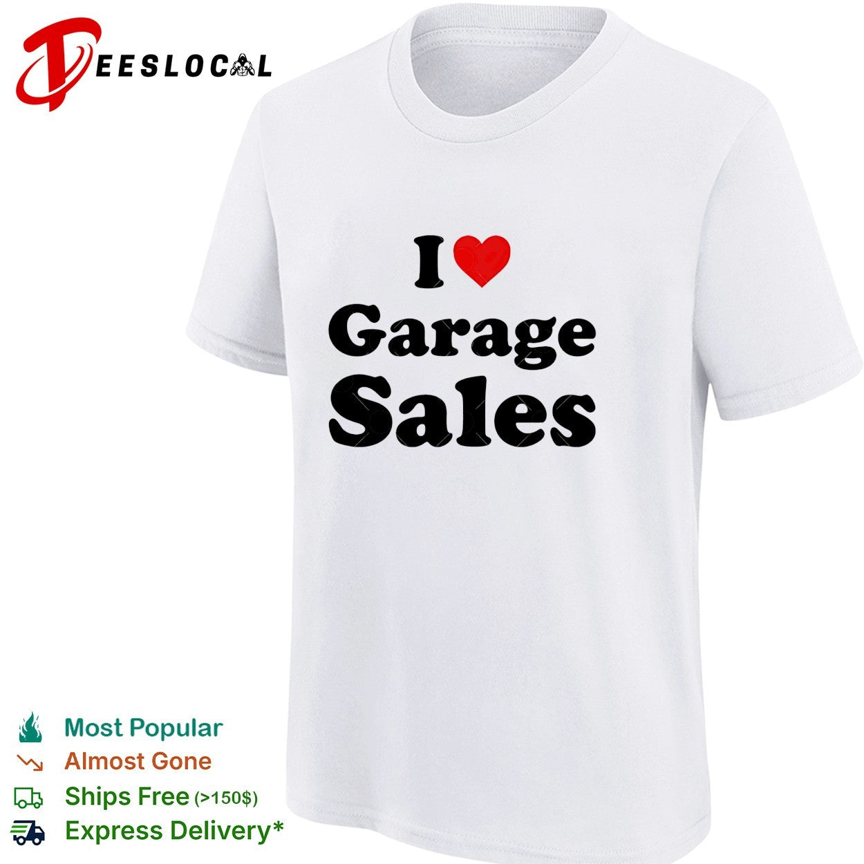 I love garage sales shirt