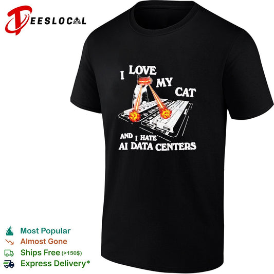 I love my cat and i hate ai data centers laser eye feline funny tech protest shirt