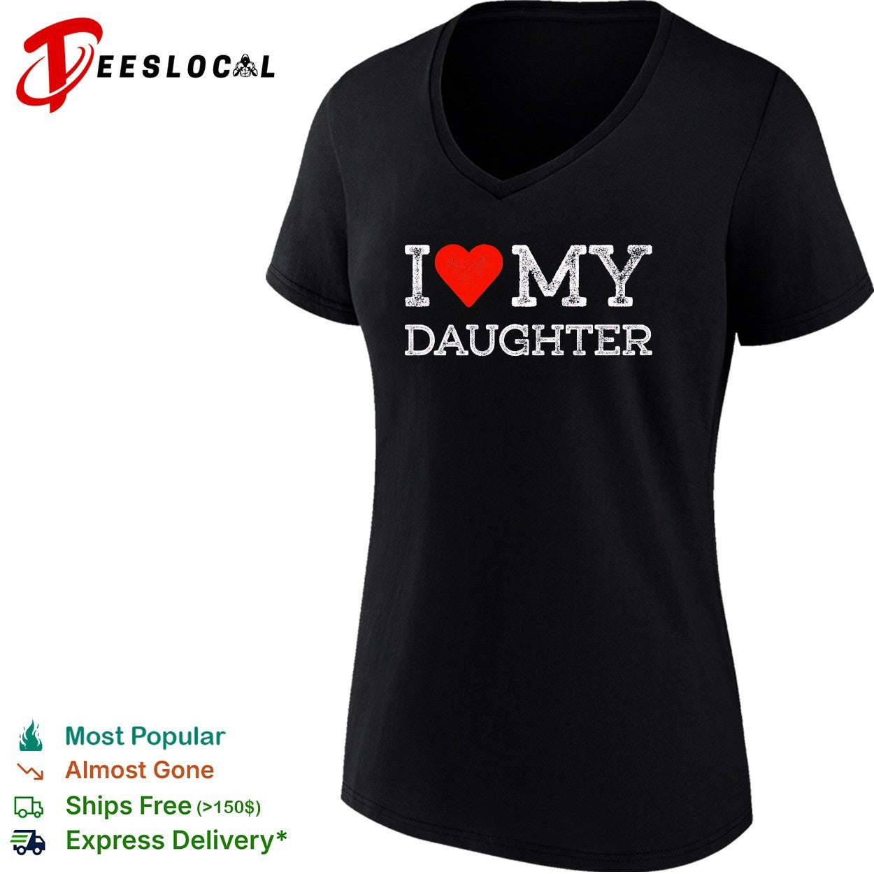 I love my daughter shirt