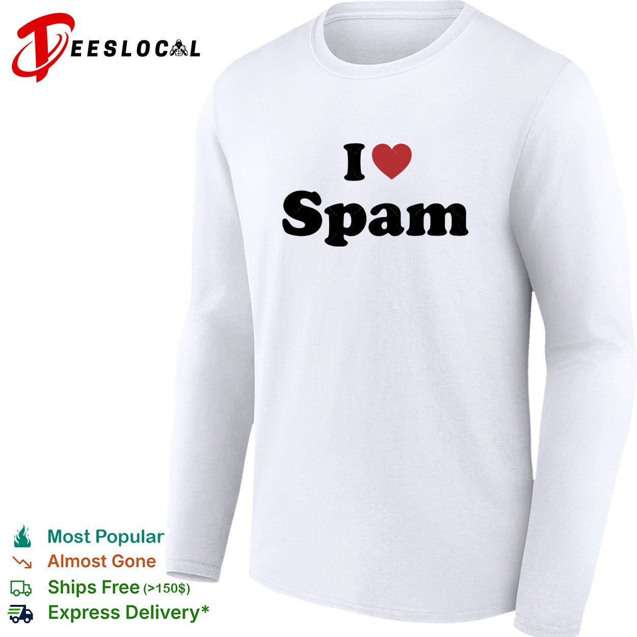 I love spam funny humor heart shape shirt