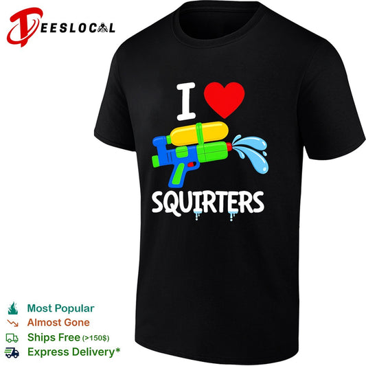 I love squirters water gun funny shirt