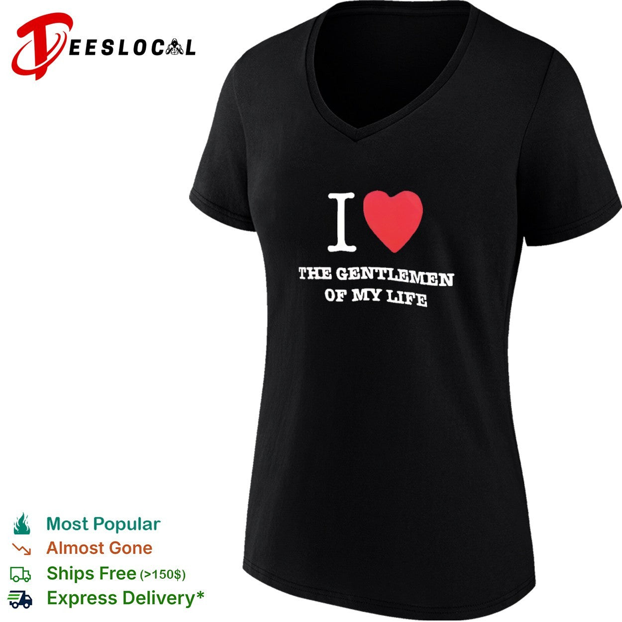 I love the gentlemen of my life shirt