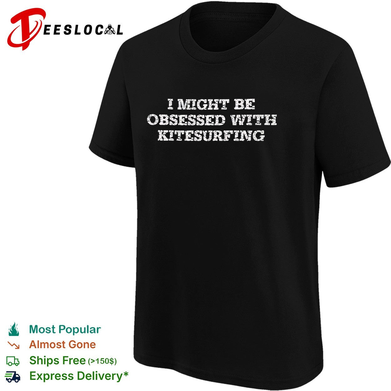 I might be obsessed with kitesurfing bold distressed typography shirt