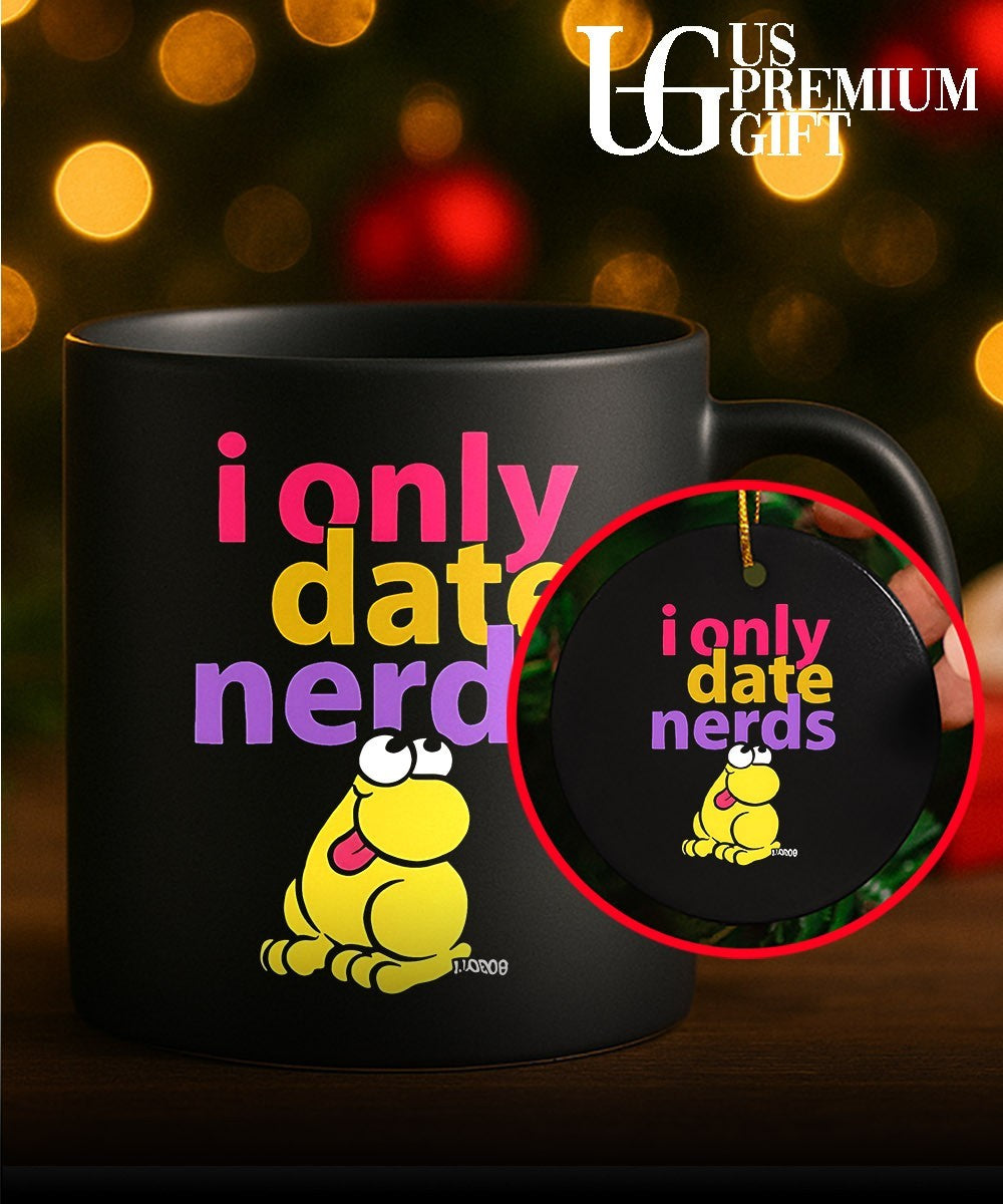 I only date nerds Frog shirt