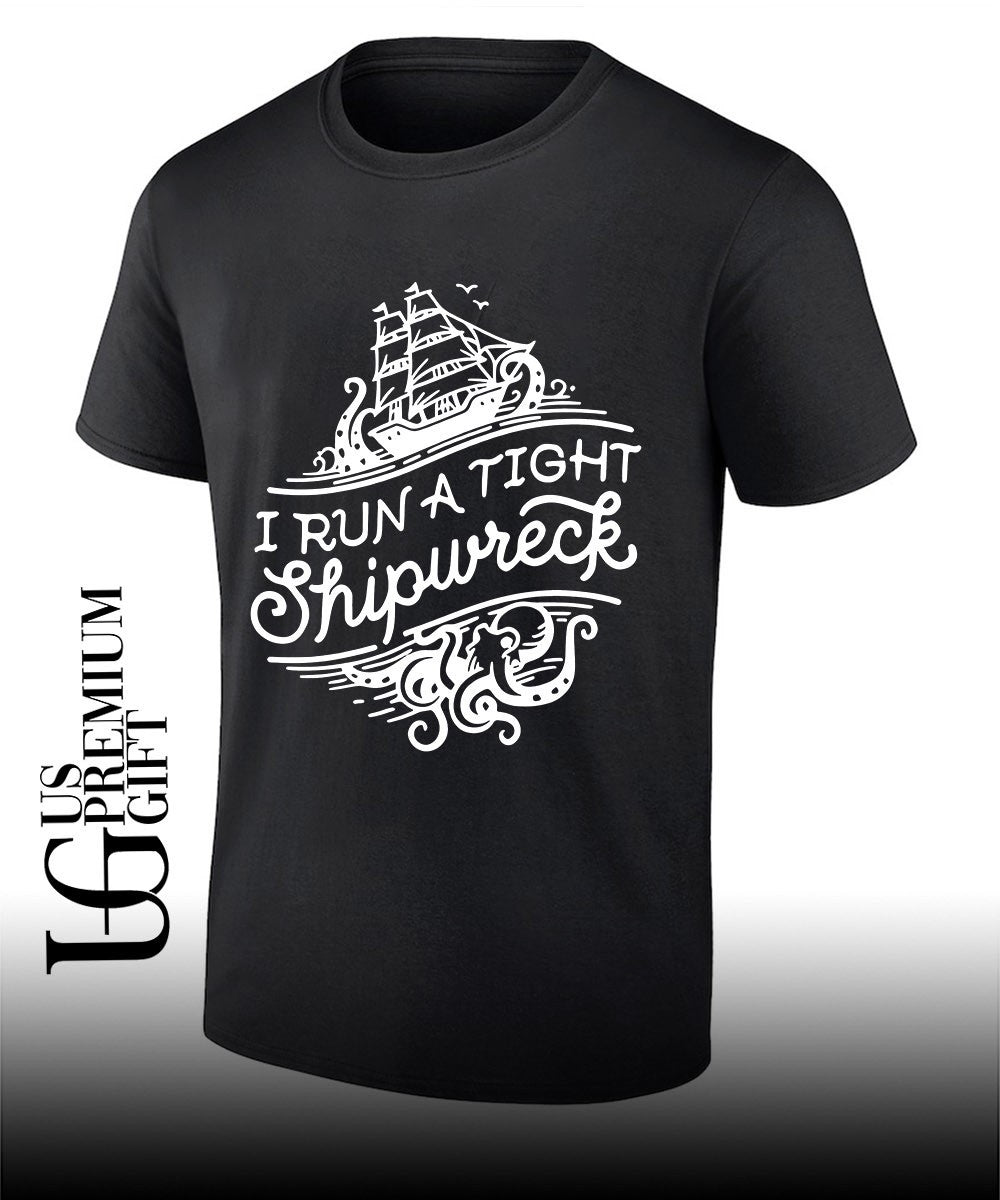I run a tight shipwrech shirt