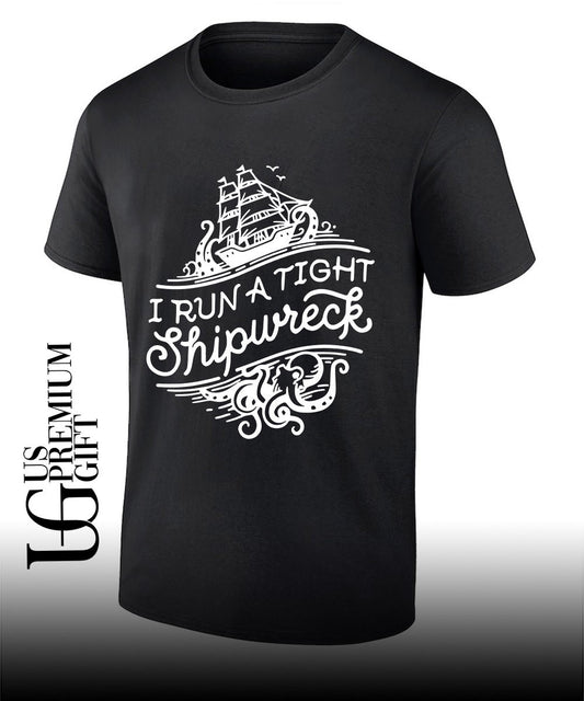 I run a tight shipwrech shirt