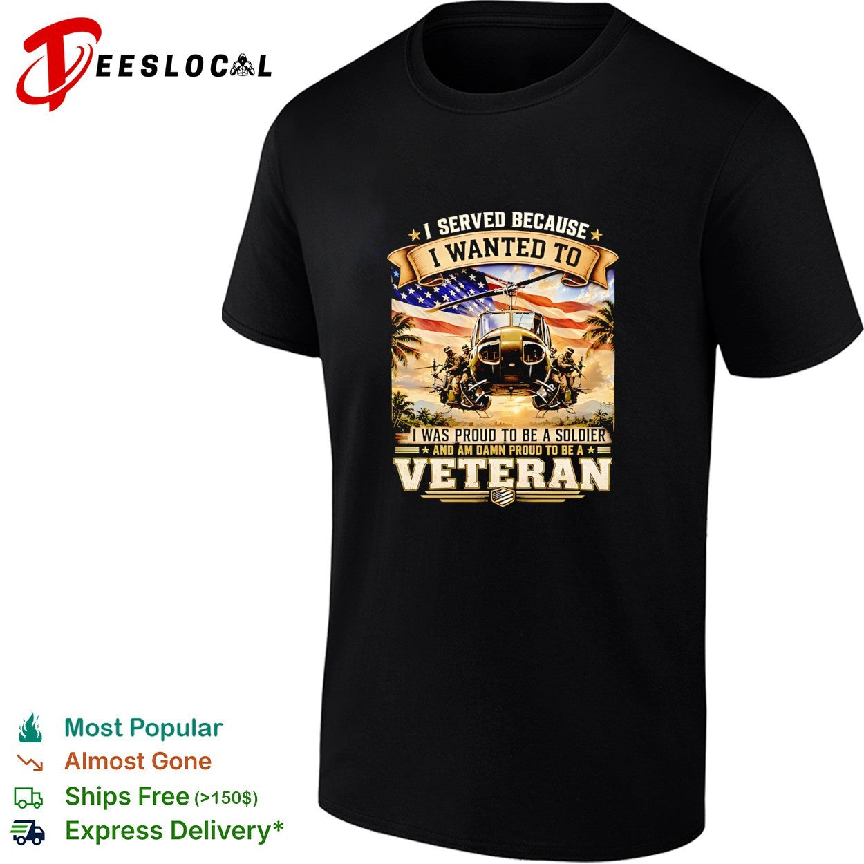 I served because I wanted to I was proud to be a soldier and am damn proud to be a veteran vitnage shirt