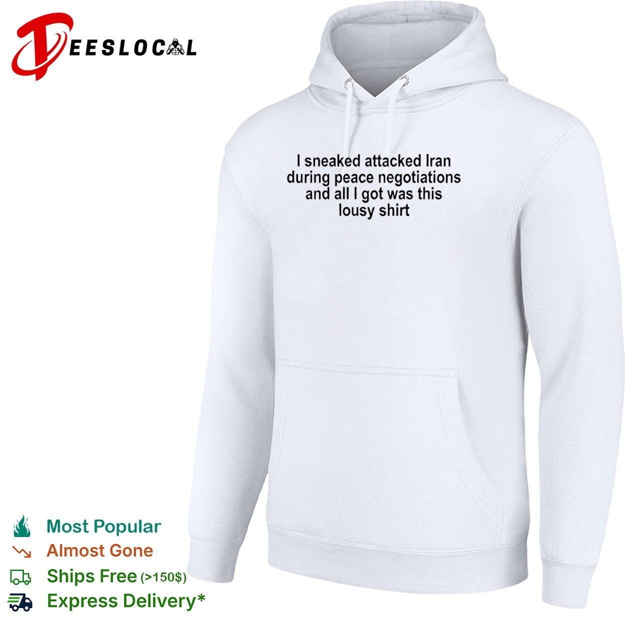 I sneaked attacked Iran during peace negotiations and all I got was this lousy shirt