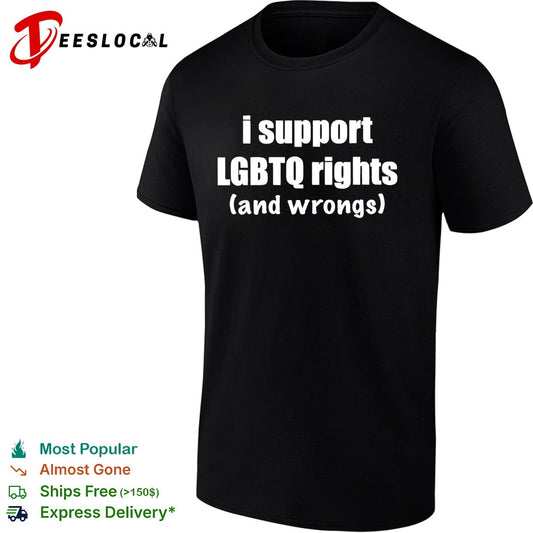 I support LGBTQ rights and wrongs Pride Month shirt