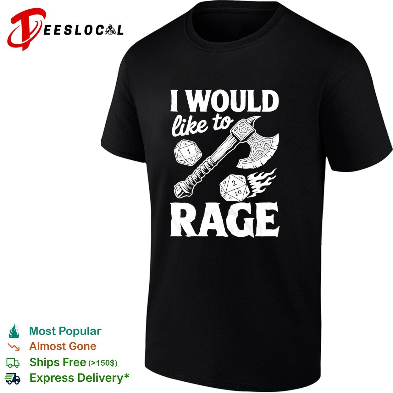 I would like to rage Dungeons Dragons funny gamer shirt
