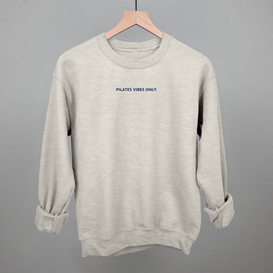 Pilates Vibes Only - clothing by TeeHivey.com (Image 1)