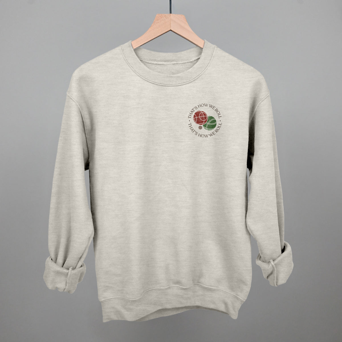 That's How We Roll (Bocce) (Left Chest) - clothing by TeeHivey.com (Image 5)