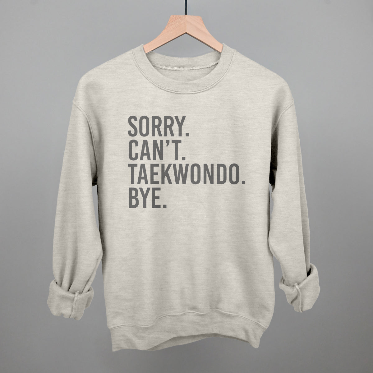 Sorry Can't Taekwondo Bye - clothing by TeeHivey.com (Image 2)